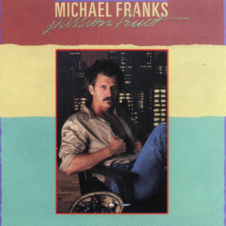 Michael Franks - Passon Fruit - Cover